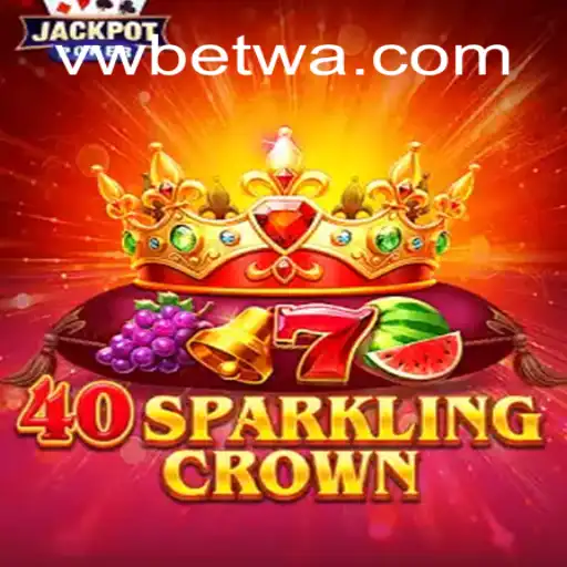 Explorando o Mundo de 40SparklingCrown na vwbet.com
