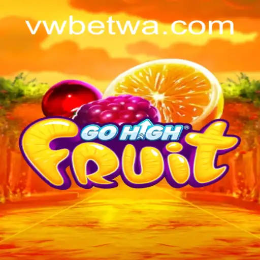 Explorando GoHighFruit: Uma Nova Experiência de Jogo com vwbet.com
